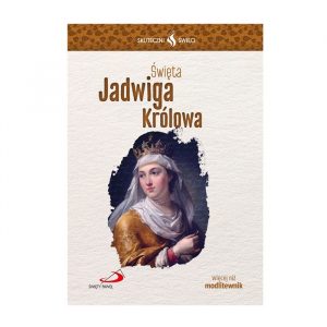 Święta Jadwiga Królowa